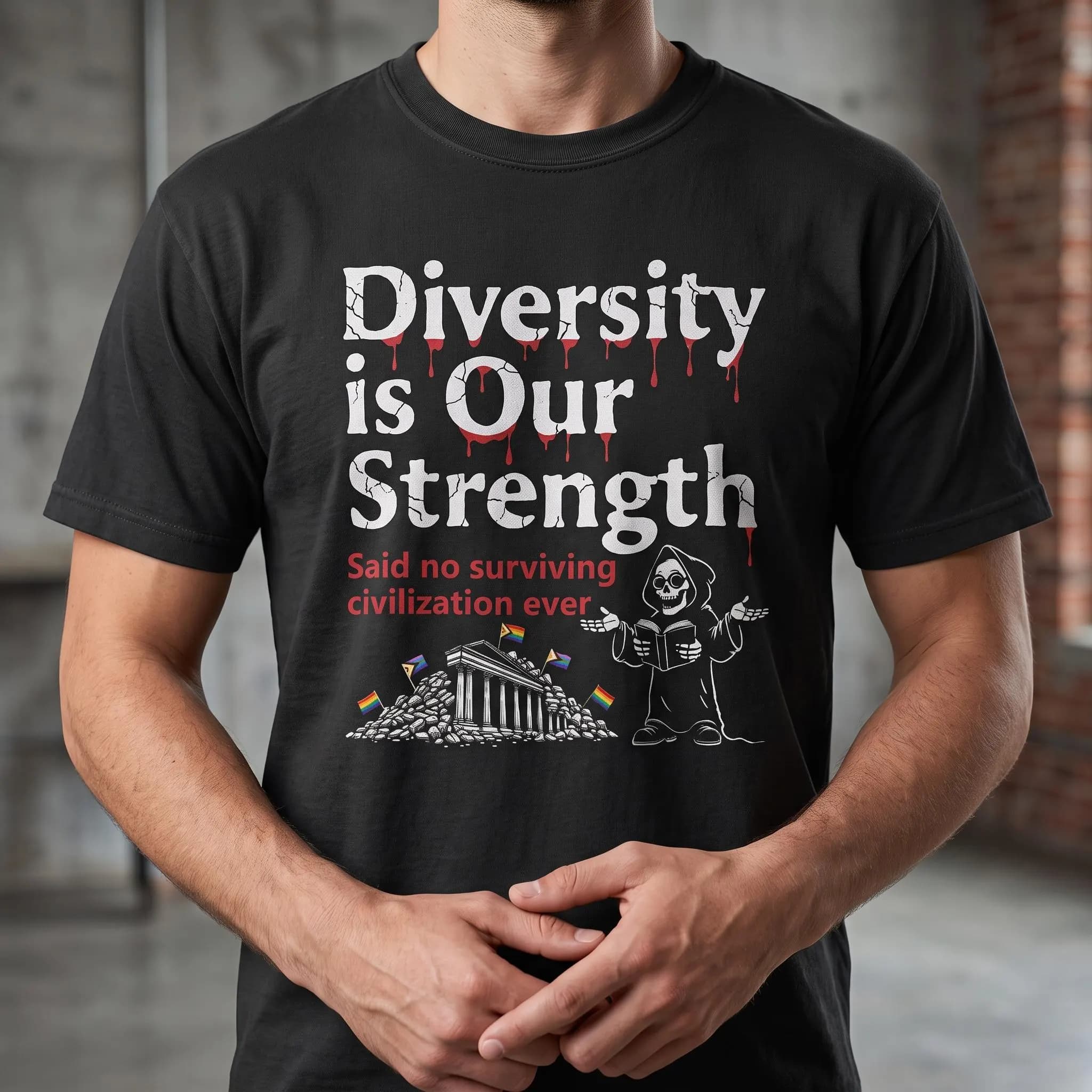 Diversity Is Our Strength Said No Surviving Civilization Ever T-Shirt, Dark Humor Grim Reaper Tee, Edgy Philosophy Graphic Shirt